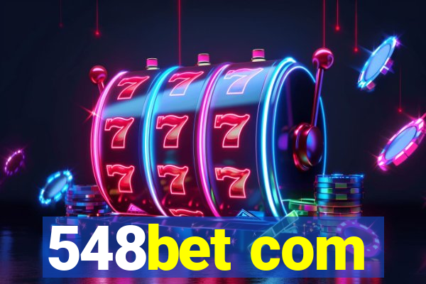 548bet com